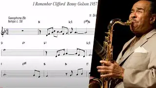 I Remember Clifford  (Benny Golson 1957) Bb Tenor Sax Score