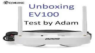 Unboxing I Mały Test FPV Goggle Eachine EV100 by Adam