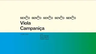 #SENDO Viola Campaniça