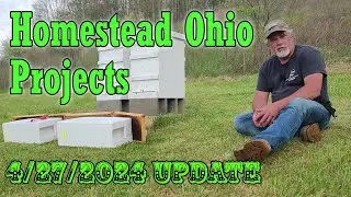 Homestead Ohio 4 27 24 Update | Bees | Grapes | Strawberries | Blueberries