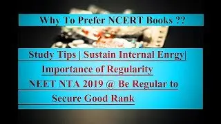 * NTA NEET 2019 | Important Points| Sustain and Continous study | Secure Good Marks *