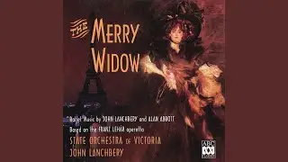 The Merry Widow, Act III: Opening Polka (Arr. John Lanchbery and Alan Abbott)