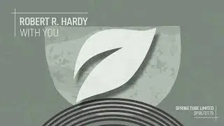 Robert R. Hardy - Say Good Bye