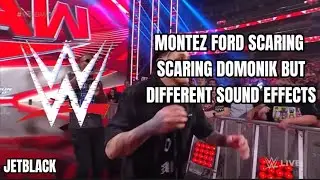 Montez Ford scaring DOMONIK but different sound effects (4K) JetBlackWWE