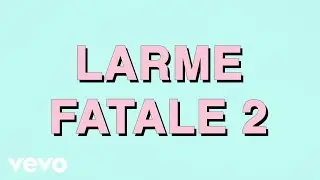 Julien Dor&eacute; - Larme fatale 2 (Lyrics Video)