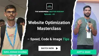 Website Optimization Masterclass with Aditya Shah | Speed, Code & Image Tips for WordPress