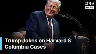 WATCH: Trump Jokes About $200M Settlement Cases Against Harvard & Columbia | AC1G