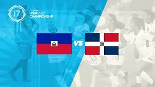 Haiti vs Rep. Dominicana Sub 17
