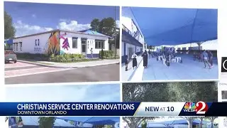 Christian Service Center for the Homeless in Orlando undergoes major renovation