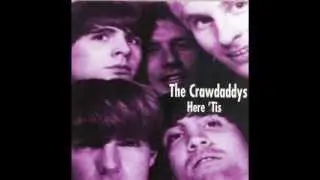 The Crawdaddys - Ruler Of My Heart