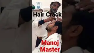 Manoj Master Hair Crack - Indian barber art