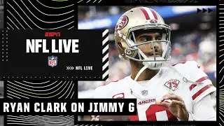 Jimmy G brought STABILITY to the 49ers - Ryan Clark | NFL Live