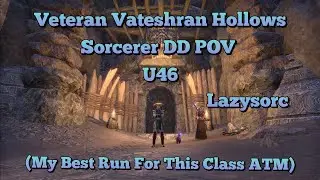 Elder Scrolls Online: Veteran Vateshran Hollows - Sorcerer DPS Build (Trifecta) (Lazysorc)