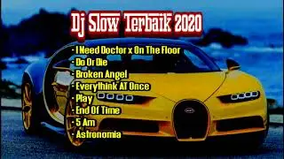 DJ Slow Terbaik 2020💃 |  DJ Terbaru FULL BASS 2020🎧🎧