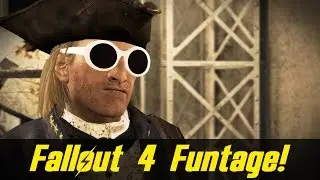 Fallout 4 - Funny Moments! (FO4 Funtage!)