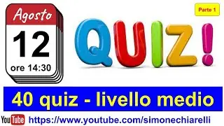 Quiz in diretta (livello medio) - parte 1 di 3 (12/8/2023)