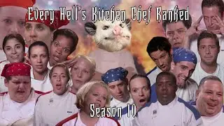 Every Hell's Kitchen Season 10 Chef Ranked - EternalOpossum