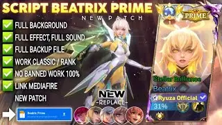 Script Skin Beatrix Prime No Password | Full Effect Voice | Patch Terbaru