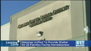 Natomas Unified To Provide Shelter For 25 Families Facing Homelessness