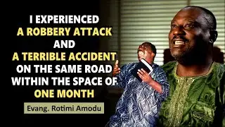 I Experienced a Robbery Attack and a Terrible Accident - Evg Rotimi Amodu // IT HAPPENED TO ME Eps15