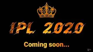 ipl2020-New WhatsApp status #newstatus #trending #comingsoon #ipl #bcci #new2020 #India #blackscreen