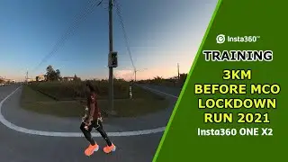 Short Run Before MCO Total Lockdown | insta360 ONE X2 | Training Running Healthy Lifestyle (2021)