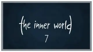 ⌂ The Inner World - 7 - Work With Me Here Laura