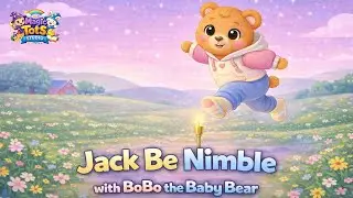 Jack Be Nimble 🌟 | A Soft Nursery Rhyme for Little Ones | BoBo the Baby Bear 🧸💙 | Magic Tots Studio