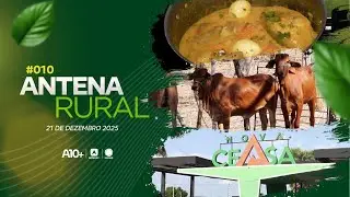 Antena Rural #010 - 21.12.2025