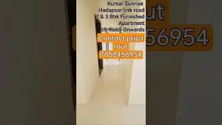 Kumar sunrise hadapsar 2 bhk sample flat video contact priya raut 7058456954