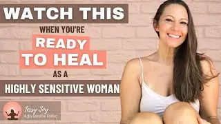 HOW TO HEAL AS A HIGHLY SENSITIVE PERSON | HOW TO STOP SURVIVAL MODE AND START HEALING!