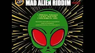 LIL RICK - TRUE STORY (MAD ALIEN RIDDIM) CROPOVER 2018