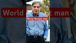 Late Ratan Tata ji world richest man #facts #motivation #education #interesting #tatasteel