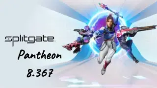 [WR] Splitgate - Death% (Easy, Pantheon) - 8.367