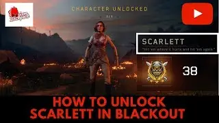 How To Unlock SCARLETT In Blackout Black Ops 4