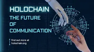 Holochain: The future of communication