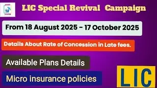 🔴 Flash News to LIC  Customer#LIC#special Revival Campaign#Revival of Lapsed policy#concession#watch