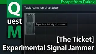 [Escape from #Tarkov] Experimental Signal Jammer spawn Locations on the lab - The Ticket main story