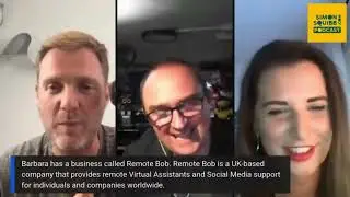 Barbara Maheshwari & Tom Cheesewright on Simon Squibb Podcast - REMOTE BOB