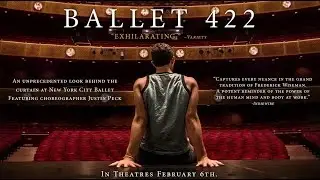 Ballet 422 - Official Trailer
