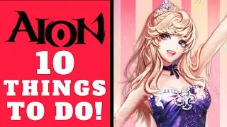 AION 7.7 - 10 Things YOU SHOULD DO Before Start Of The Siege! (Aion MMORPG PC Gameplay Free-To-Play)