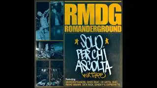 ROMANDERGROUND Feat BROKENSPEAKERS - 09 - ROMA CHIAMA SANGUE