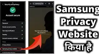 Samsung Account Privacy Website | Apna Data Kaise Control Kare