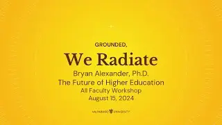 Bryan Alexander: The Future of Higher Education