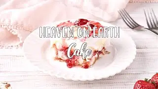 How to make: Heaven on Earth Cake