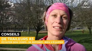 Conseils de Traileurs #3 - Team Trail CIMALP
