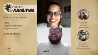 Live Projeto Marsupiais - Projetos ambientais (Projeto Caiman) com Yhúri Nóbrega