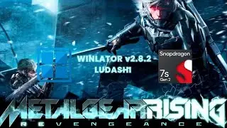 Metal Gear Rising Revengeance (Windows) On Android || Winlator Bionic Ludashi v2.8.2
