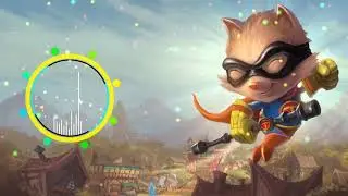 Teemo remix - nhạc chơi li&ecirc;n minh