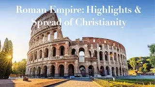 Roman Empire: Rise to Power & Spread of Christianity | Mr. Smith's #atw // Global & AP World History
